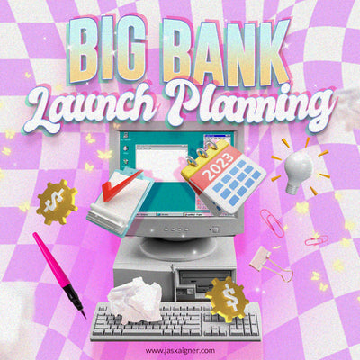 How To Plan A Big Bank Product Launch - Early Enough Ticket